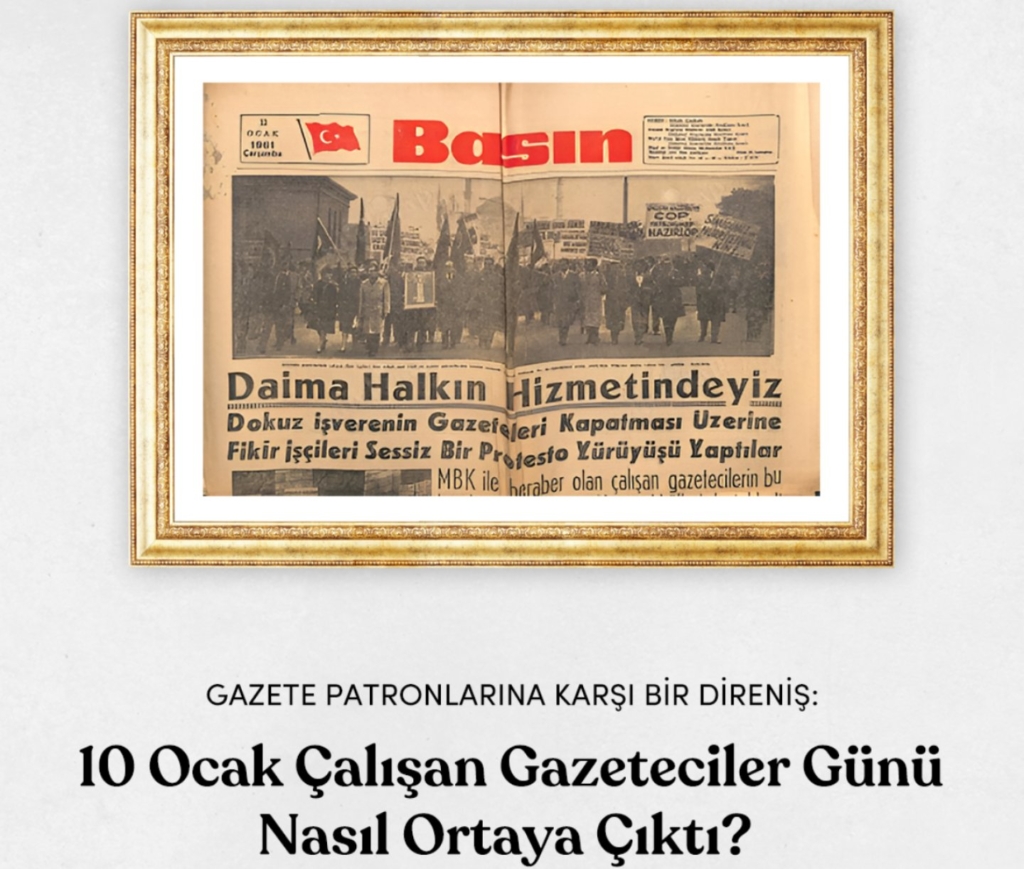 10 Ocak Çalışan Gazeteciler Günü