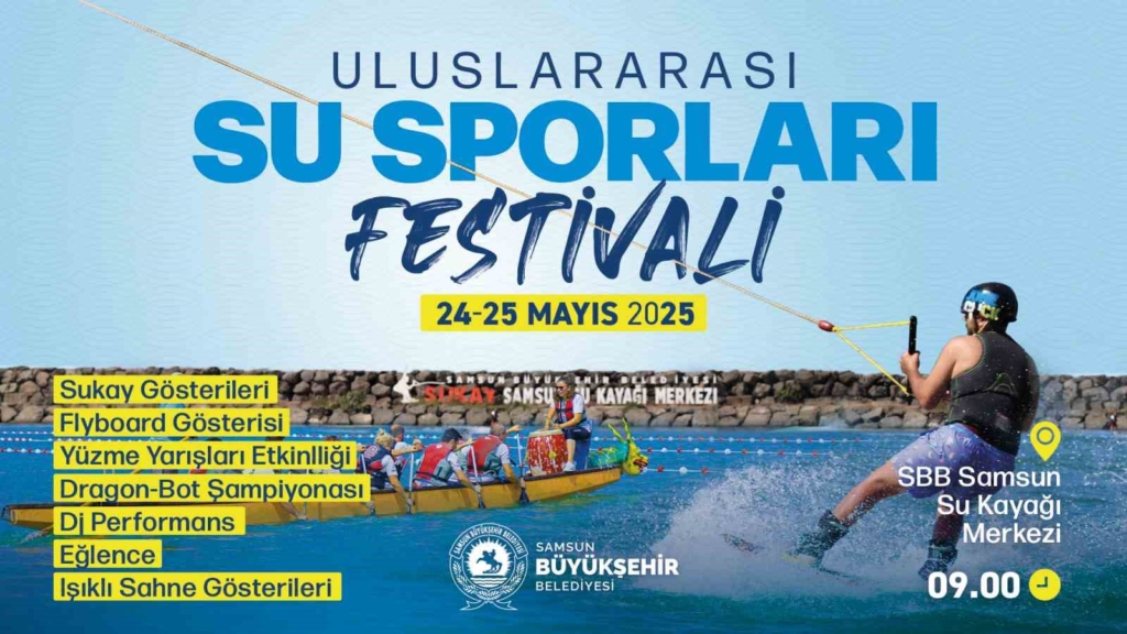 Samsun’da uluslararası su sporları festivali yapılacak